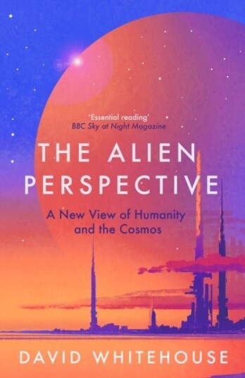 The Alien Perspective The Alien Perspective