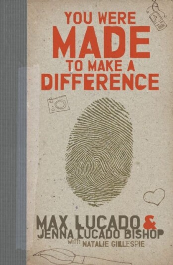 You Were Made To Make A Difference Av Max Lucado, Jenna Lucado Bishop