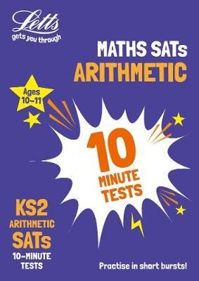 KS2 Maths Arithmetic SATs 10Minute Tests  For the 2024 Tests