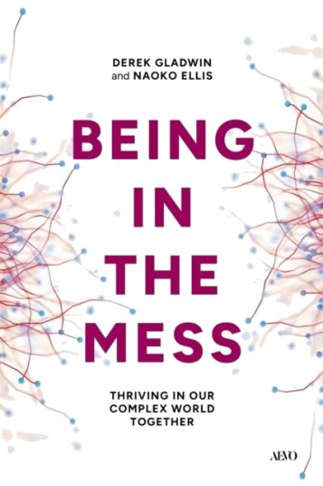 Being in the Mess