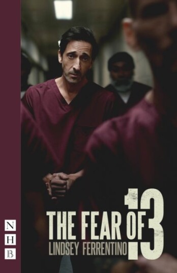 The Fear of 13 The Fear of 13
