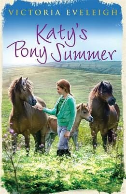 Katy'S Exmoor Ponies: Katy'S Pony Summer Av Victoria Eveleigh