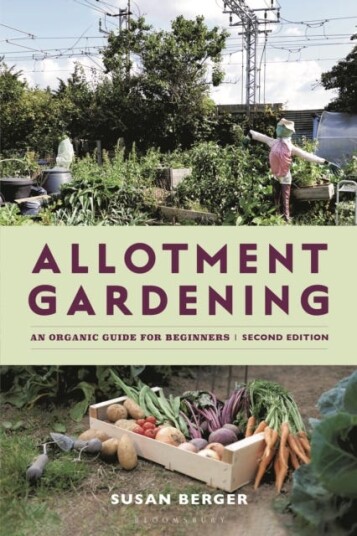 Allotment Gardening  An Organic Guide for Beginners