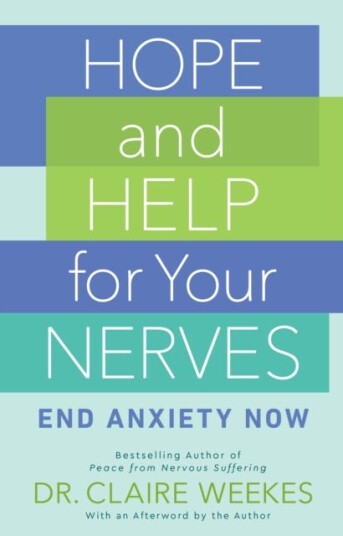 Hope And Help For Your Nerves Av Claire Weekes