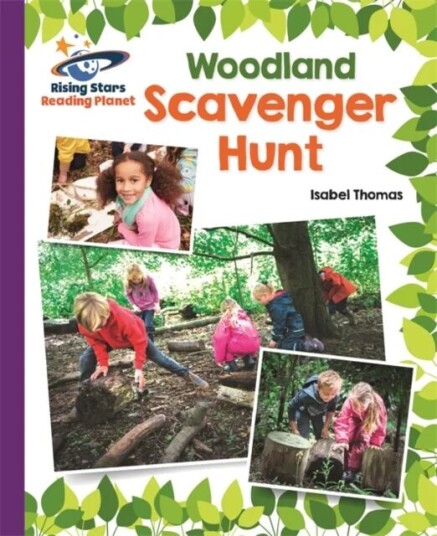 Reading Planet - Woodland Scavenger Hunt - Purple: Galaxy Av Isabel Thomas
