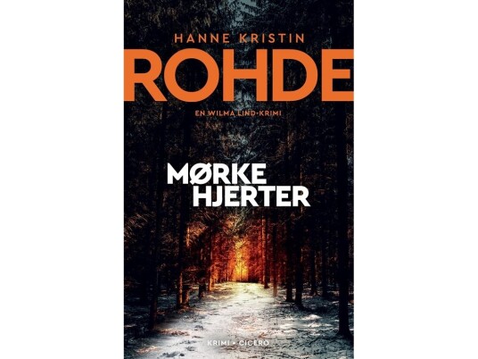 Mørke Hjerter | Hanne Kristin Rohde | Språk: Dansk Mørke Hjerter | Hanne Kristin Rohde | Språk: Dansk