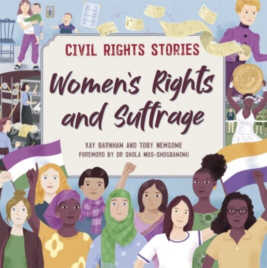 Civil Rights Stories: Women'S Rights And Suffrage Av Kay Barnham