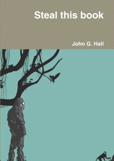 Steal This Book Av John G Hall