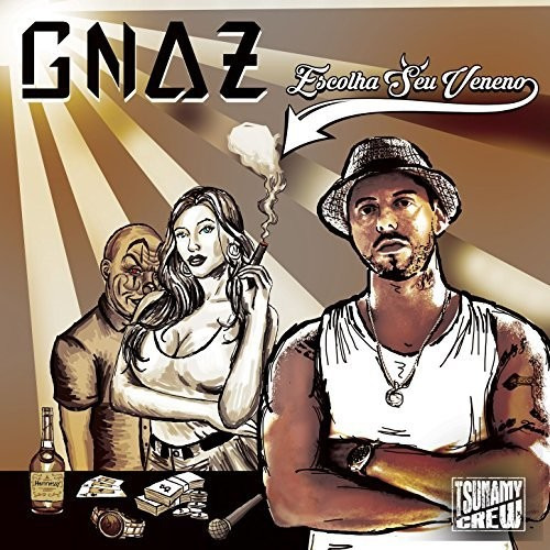 Gnaz Escolha Seu Veneno CD