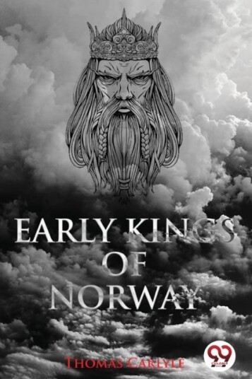 Early Kings of Norway Early Kings of Norway