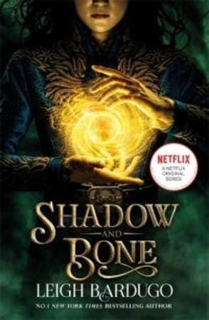 Shadow And Bone Av Leigh Bardugo Shadow And Bone Av Leigh Bardugo