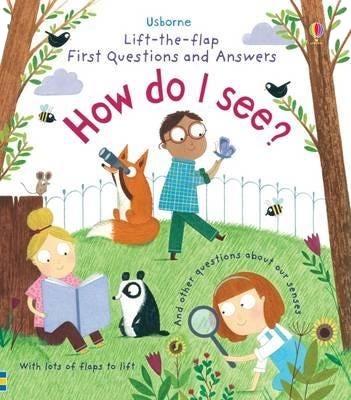 First Questions and Answers: How do I see? First Questions and Answers: How do I see?
