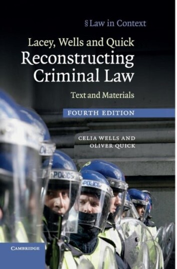 Lacey Wells and Quick Reconstructing Criminal Law