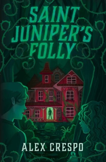 Saint Juniper'S Folly Av Alex Crespo