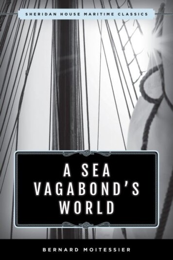 A Sea Vagabond'S World Av Bernard Moitessier