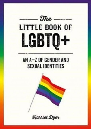 The Little Book Of Lgbtq+ Av Harriet Dyer