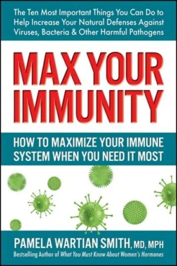 Max Your Immunity Av Pamela Wartian (Pamela Wartian Smith) Smith