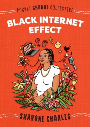Black Internet Effect Av Shavone Charles