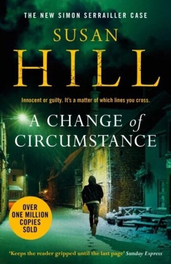 A Change Of Circumstance Av Susan Hill A Change Of Circumstance Av Susan Hill