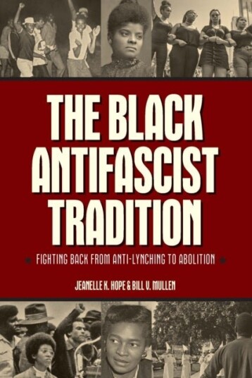 The Black Antifascist Tradition The Black Antifascist Tradition