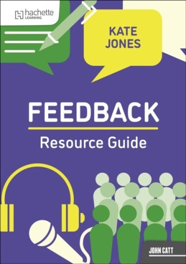 Feedback Resource Guide Feedback Resource Guide