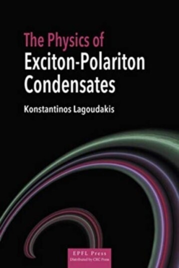 The Physics of Exciton Polariton Condensates