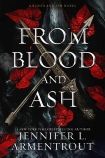 From Blood and Ash  A Blood and Ash Novel