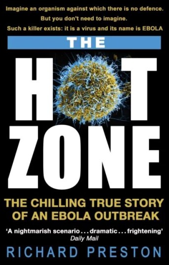 The Hot Zone Av Richard Preston