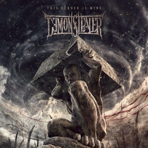 Demonstealer  This Burden Is Mine  CD