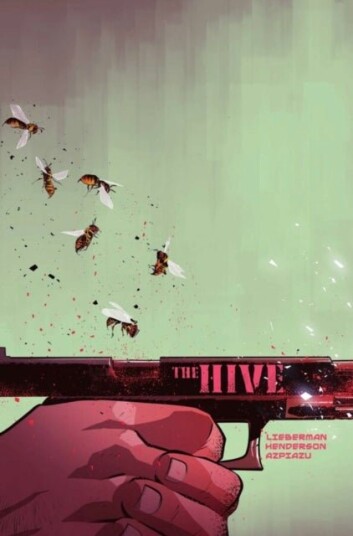 THE HIVE VOL 01 THE HIVE VOL 01