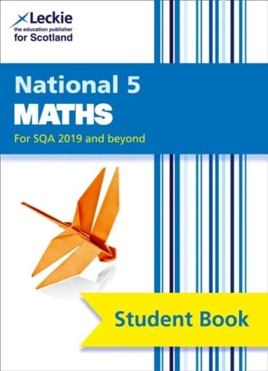 National 5 Maths Av Craig Lowther, Judith Walker, Robin Christie, Brenda Harden, Andrew Thompson, John Ward, Stuart Welsh, Leckie National 5 Maths Av Craig Lowther, Judith Walker, Robin Christie, Brenda Harden, Andrew Thompson, John Ward, Stuart Welsh, Leckie
