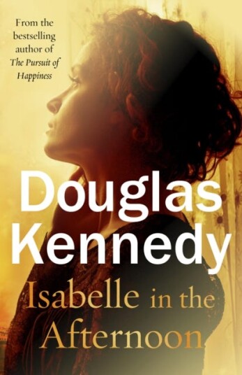 Isabelle In The Afternoon Av Douglas Kennedy