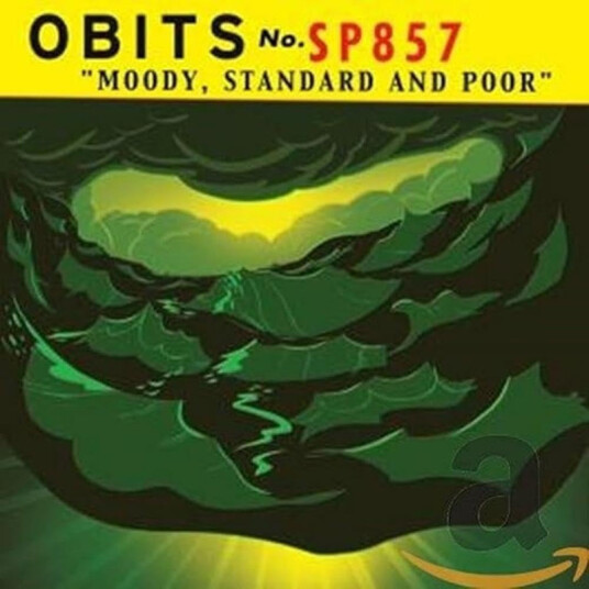 The Obits Moody, Standard And Poor CD