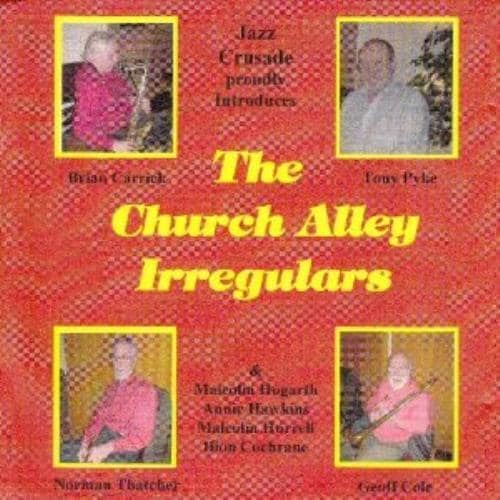 MediaTronixs Brian Carrick & Norman Thatcher : The Church Alley Irregulars CD Pre-Owned