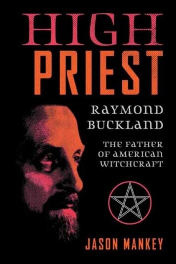 High Priest Raymond Buckland the Father of American Witchcraft High Priest Raymond Buckland the Father of American Witchcraft