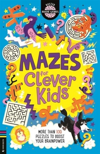 Mazes for Clever Kids® Mazes for Clever Kids®