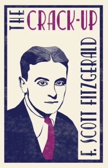 The Crack-Up Av F. Scott Fitzgerald