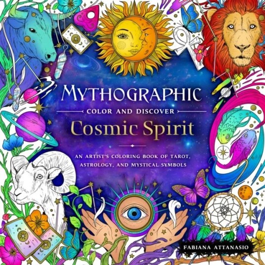Mythographic Color And Discover: Cosmic Spirit Av Fabiana Attanasio