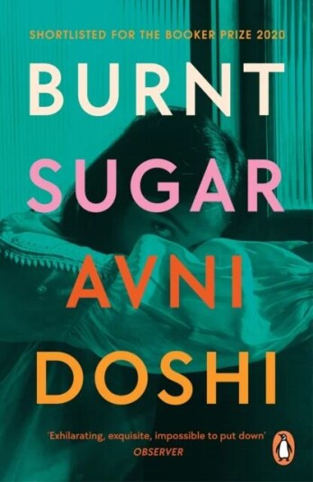 Burnt Sugar Av Avni Doshi