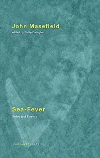 Sea-Fever Av John Masefield Sea-Fever Av John Masefield
