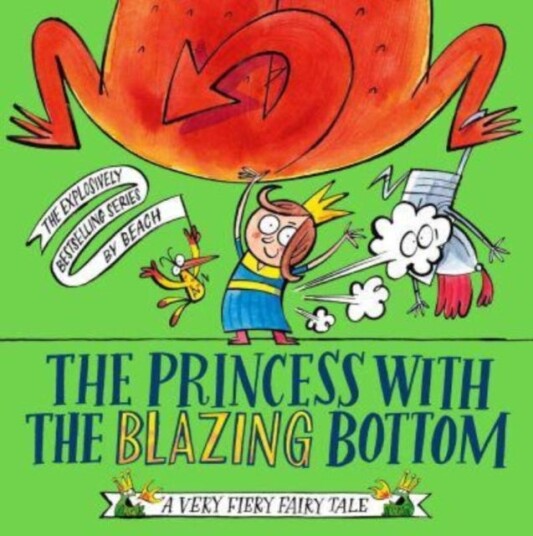 The Princess With The Blazing Bottom The Princess With The Blazing Bottom