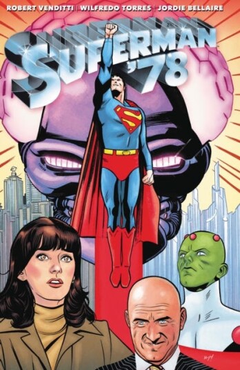Superman ’78: The Metal Curtain Superman ’78: The Metal Curtain