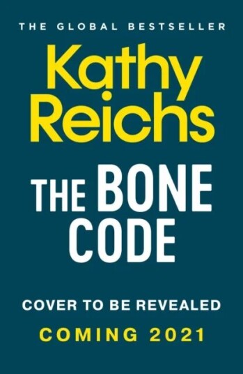 The Bone Code Av Kathy Reichs