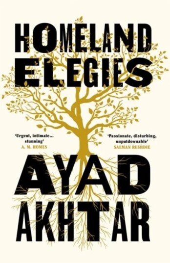 Homeland Elegies Av Ayad Akhtar Homeland Elegies Av Ayad Akhtar