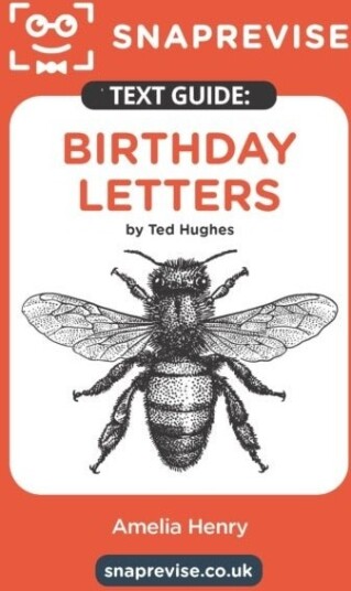 SnapRevise Birthday Letters Text Guide for English Literature SnapRevise Birthday Letters Text Guide for English Literature