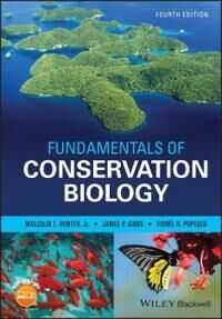Fundamentals Of Conservation Biology Av Malcolm L. (University Of Maine) Hunter, James P. (State University Of New York) Gibbs, Viorel D. Popescu