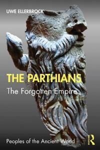 The Parthians Av Uwe Ellerbrock