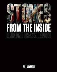Stones From The Inside Av Bill Wyman