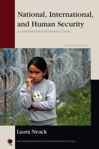 National, International, And Human Security Av Laura Neack