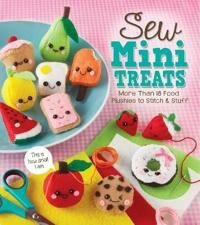 Sew Mini Treats Av Editors Of Klutz